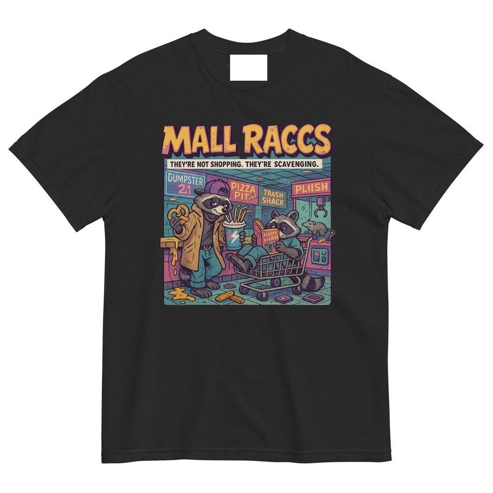 Mall Raccs Shirt – Funny Raccoon Mallrats Tee